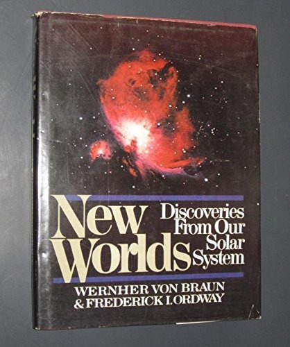 Imagen de archivo de New Worlds : Discoveries from Our Solar System a la venta por Better World Books