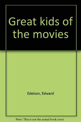 9780385141284: Great kids of the movies