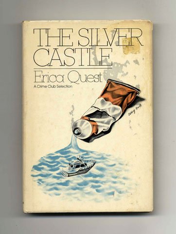 Stock image for The Silver Castle for sale by Willis Monie-Books, ABAA