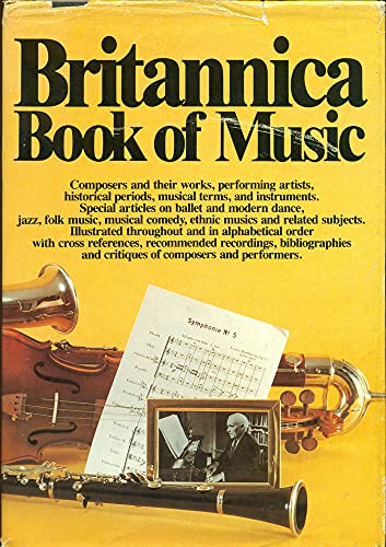 Beispielbild fr Britannica Book of Music zum Verkauf von Round Table Books, LLC