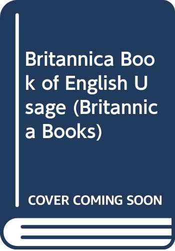 Stock image for Britannica Book of English Usage (Britannica Books) for sale by HPB Inc.