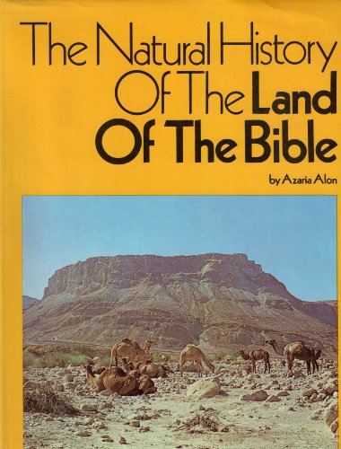 Imagen de archivo de The natural history of the land of the Bible a la venta por Half Price Books Inc.