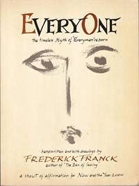 Everyone: The timeless myth of "Everyman" reborn (9780385143578) by Franck, Frederick