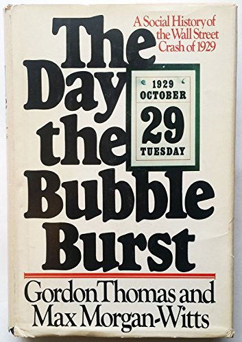 9780385143707: The Day the Bubble Burst: A Social History of the Wall Street Crash of 1929