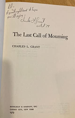 Last Call of Mourning (9780385143769) by Grant, Charles L.