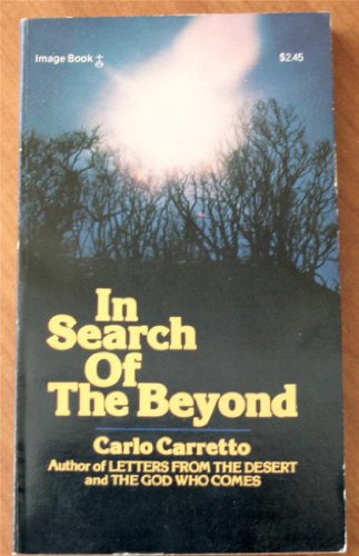 Beispielbild fr In Search of the Beyond zum Verkauf von Better World Books