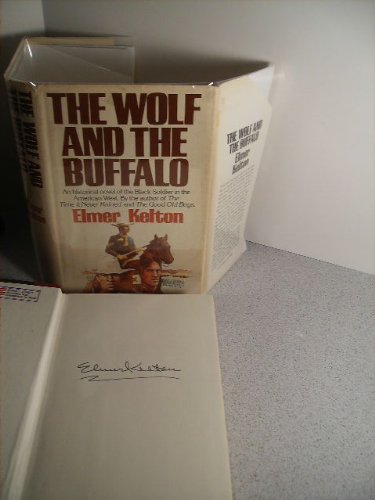 The Wolf and the Buffalo ----INSCRIBED----