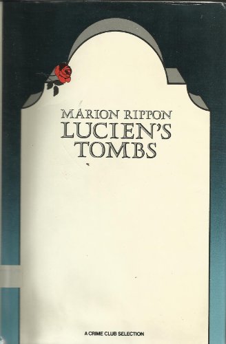 Stock image for Lucien's Tombs for sale by Library House Internet Sales