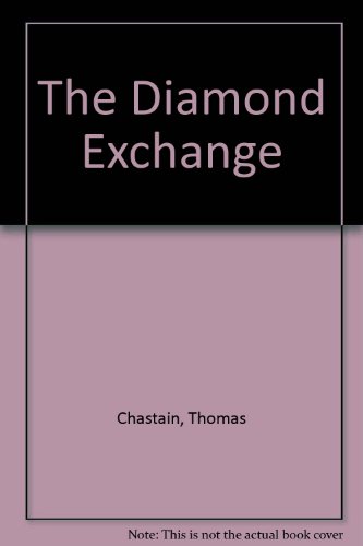 9780385144384: The Diamond Exchange