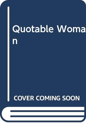 Stock image for Quotable Woman: Eighteen Hundred on for sale by HPB-Ruby