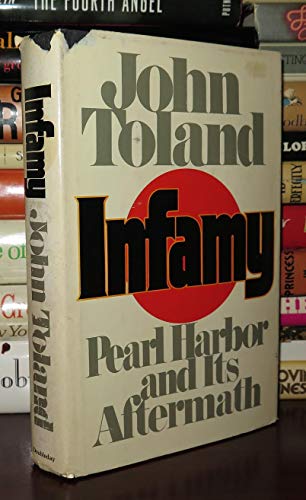 Beispielbild fr Infamy: Pearl Harbor and Its Aftermath zum Verkauf von Wonder Book