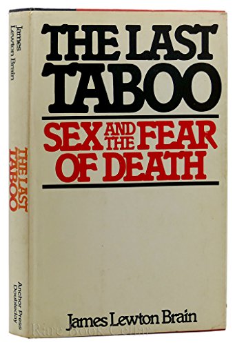 9780385145817: The last taboo: Sex and the fear of death