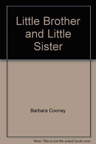 Stock image for Little Brother and Little Sister for sale by Better World Books