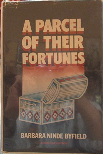 A parcel of their fortunes (9780385146111) by Byfield, Barbara Ninde