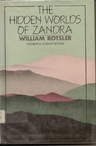 9780385146142: Title: The hidden worlds of Zandra