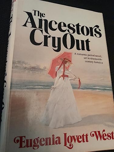 9780385146401: The Ancestors Cry Out