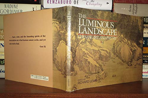 9780385147125: The Luminous Landscape, Chinese Art & Poetry