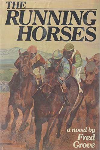 The Running Horses (9780385147415) by Grove, Fred