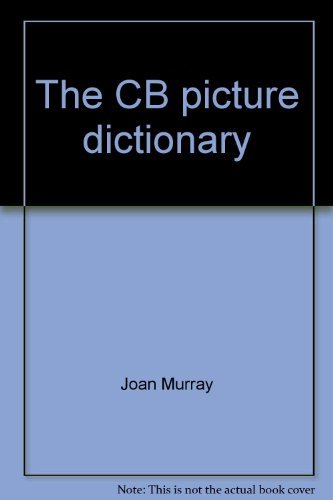 Stock image for A CB Picture Dictionary for sale by Better World Books