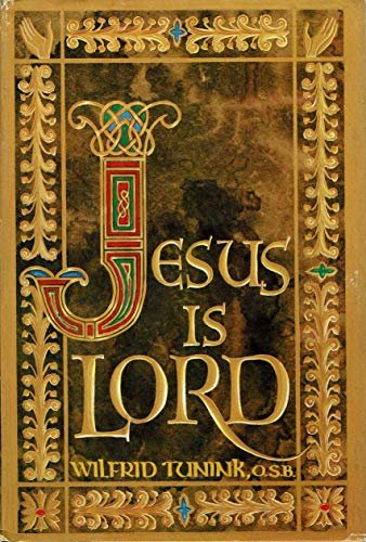 Stock image for Jesus Is Lord for sale by Willis Monie-Books, ABAA