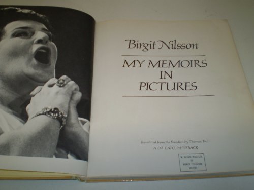 9780385148351: My memoirs in pictures / by Birgit Nilsson ; translated from the Swedish by Thomas Teal
