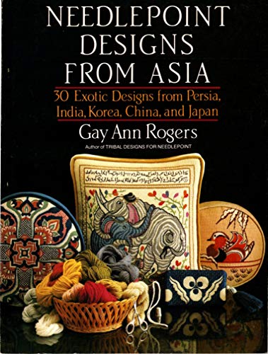 9780385148382: Needlepoint Designs from Asia: Thirty Exotic Designs from Persia India Korea China and Japan