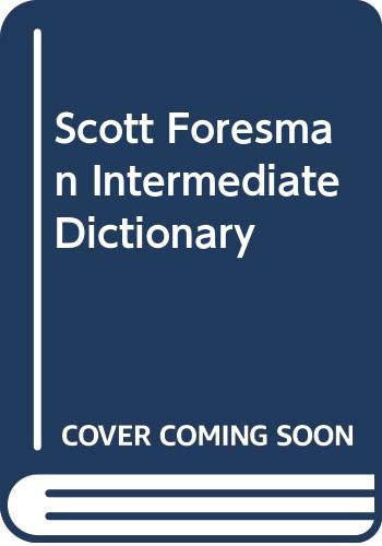 Beispielbild fr Scott Foresman Intermediate Dictionary zum Verkauf von Wonder Book