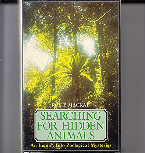9780385148979: Searching for Hidden Animals: An Inquiry into Zoological Mysteries