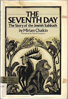 Stock image for The Seventh Day: The Story of the Jewish Sabbath for sale by Wonder Book