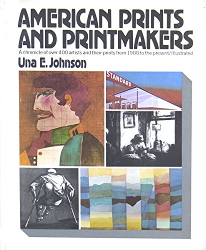 Imagen de archivo de American prints and printmakers: A chronicle of over 400 artists and their prints from 1900 to the present a la venta por Hafa Adai Books