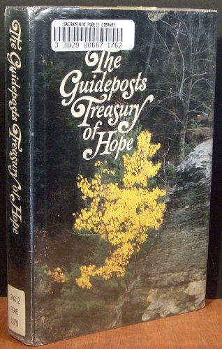 Beispielbild fr The Guideposts treasury of hope zum Verkauf von ThriftBooks-Dallas