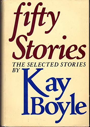 Fifty Stories - Boyle, Kay