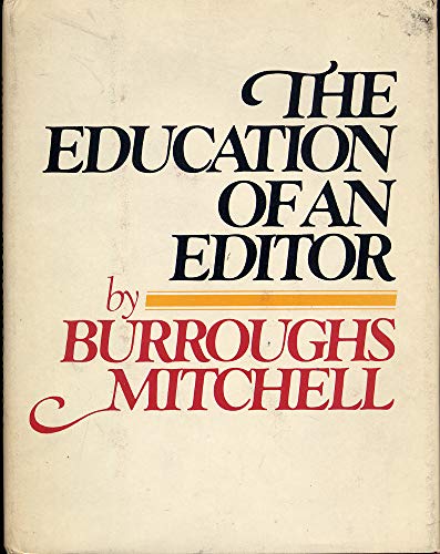 The Education of an Editor