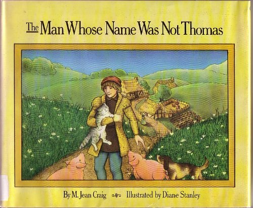 The Man Whose Name Was Not Thomas (9780385150651) by M. Jean Craig