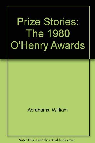 Stock image for Prize Stories 1980 : The O. Henry Awards for sale by Tony Power, Books