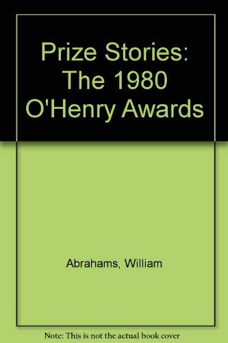 Stock image for Prize Stories 1980 : The O. Henry Awards for sale by Better World Books