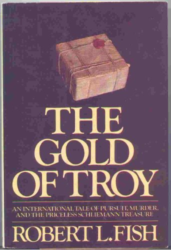 Beispielbild fr Gold of Troy zum Verkauf von Better World Books