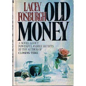 9780385153102: Old Money