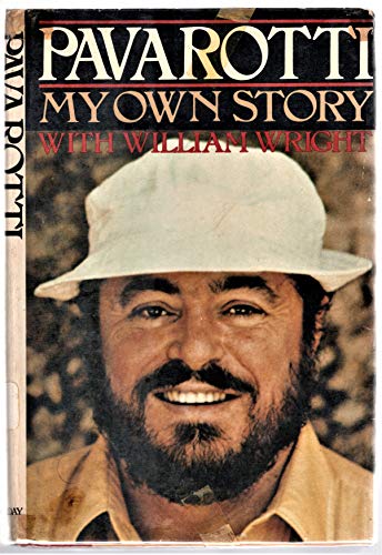 Beispielbild fr Pavarotti : My Own Story zum Verkauf von Better World Books: West