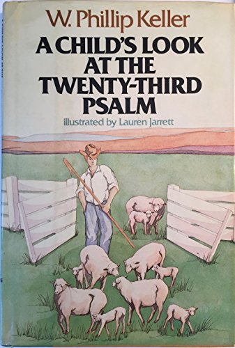 9780385154567: A Child's Look at the Twenty-Third Psalm