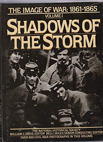 9780385154666: Shadows of the Storm: 1 (Image of War 1861-1865)