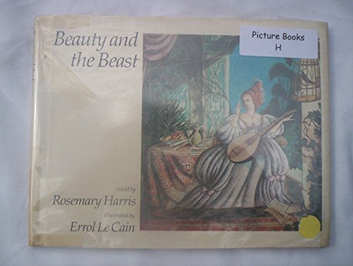 Beauty and the Beast (9780385154826) by Harris, Rosemary; Le Cain, Errol
