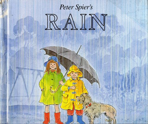 Beispielbild fr Peter Spier's Rain zum Verkauf von BooksRun