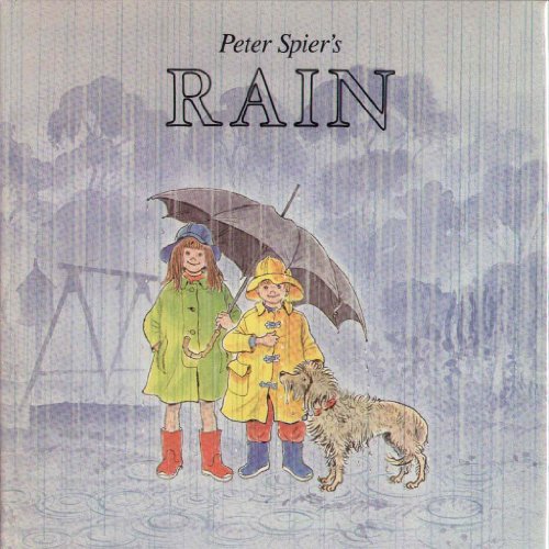 Beispielbild fr Peter Spier's Rain zum Verkauf von Better World Books