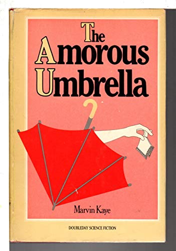 The Amorous Umbrella ( Author Signed )