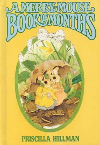 Beispielbild fr A Merry-Mouse Book of Months zum Verkauf von Wonder Book