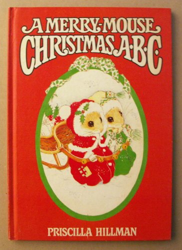 Beispielbild fr A Merry-Mouse Christmas ABC zum Verkauf von Jenson Books Inc