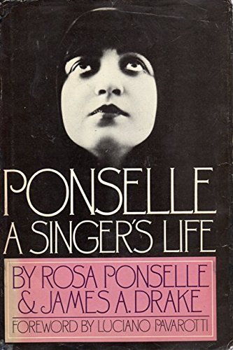 Stock image for Ponselle : A Singer's Life for sale by Better World Books