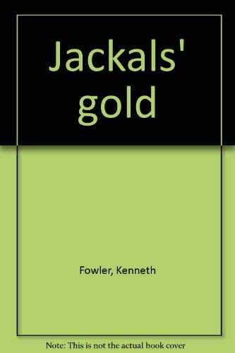 Beispielbild fr Jackals' gold zum Verkauf von HPB-Emerald