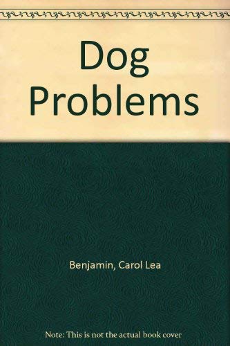 9780385157100: Dog problems: A professional trainer's guide to preventing and correcting aggression